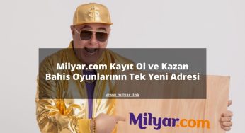 Milyar.com Kayıt Ol ve Kazan | Bahis Oyunlarının Tek Yeni Adresi